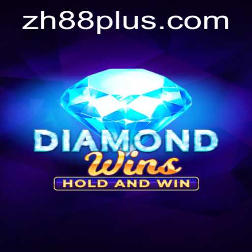 Exploring the Thrilling World of DiamondWins and ZH88