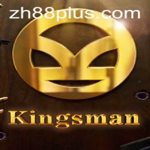 Unveiling the World of Kingsman: A Thrilling New Game with ZH88