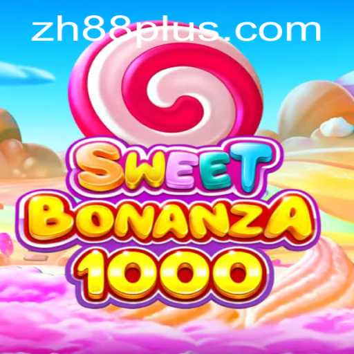 SweetBonanza1000: A Fresh Dive into the ZH88 Universe